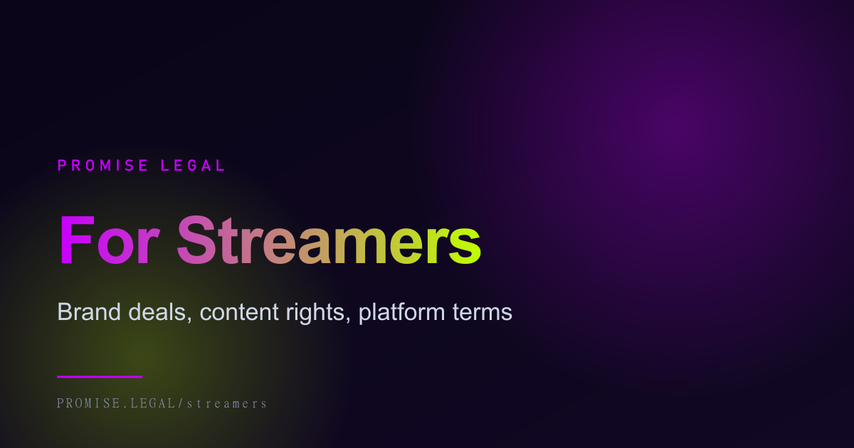 Stream Legal Legal Counsel for Streamers & Video Creators | Promise Legal